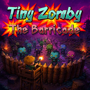 Tiny Zomby The Barricade